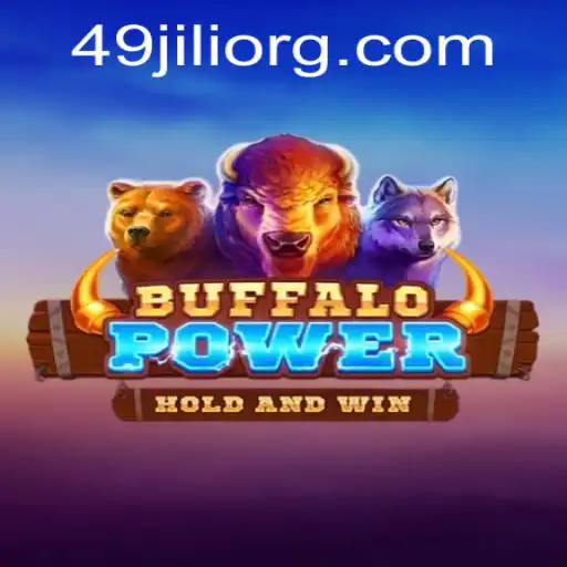Discover the Exciting World of BuffaloPower and 49Jili