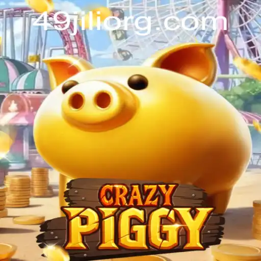 Introducing CrazyPiggy: A Thrilling Gaming Adventure with 49Jili
