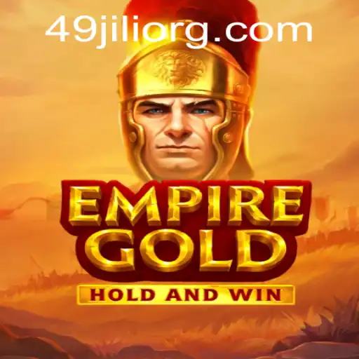 Exploring the Thrilling World of EmpireGold: A Comprehensive Guide to 49Jili