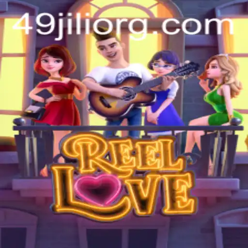 ReelLove Unveiled: Dive into the World of Love and Adventure with 49Jili