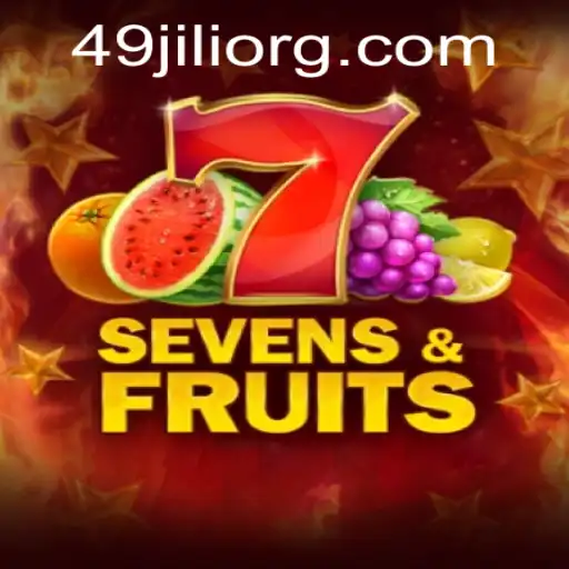 Exploring the Allure of SevensFruits and the Magic of 49Jili